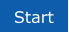 Start